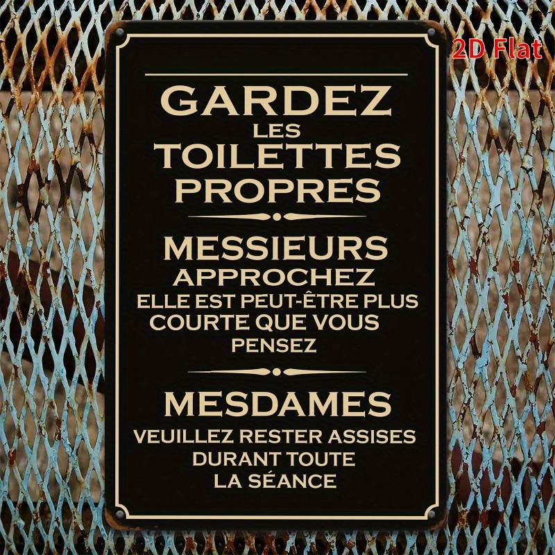 Home Bathroom Etiquette - 2D Vintage Metal Sign French Bathroom